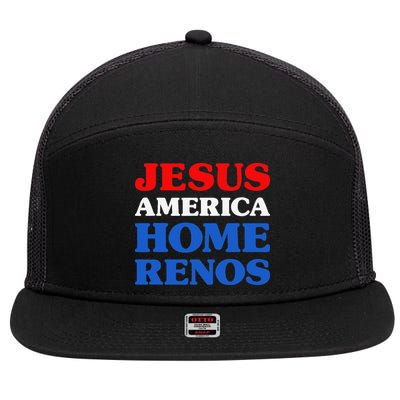 Home Renos I Love Home Renos Jesus And Home Renos 7 Panel Mesh Trucker Snapback Hat