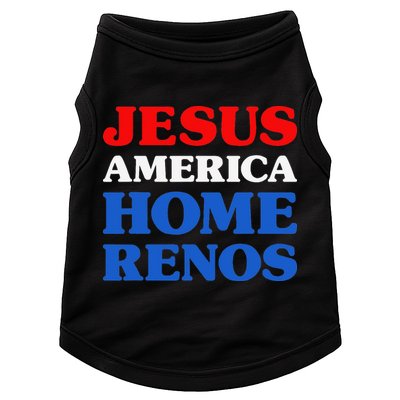 Home Renos I Love Home Renos Jesus And Home Renos Doggie Tank