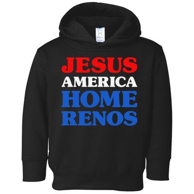 Home Renos I Love Home Renos Jesus And Home Renos Toddler Hoodie