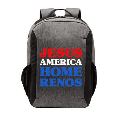 Home Renos I Love Home Renos Jesus And Home Renos Vector Backpack
