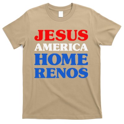 Home Renos I Love Home Renos Jesus And Home Renos T-Shirt
