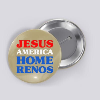 Home Renos I Love Home Renos Jesus And Home Renos Button