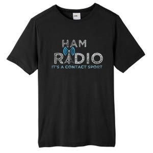 Ham Radio Its A Contact Sport Funny Ham Radio Tall Fusion ChromaSoft Performance T-Shirt