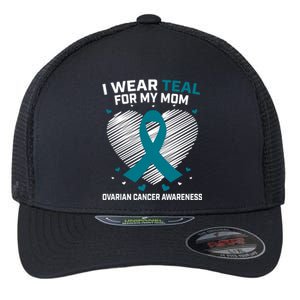 Heart Ribbon I Wear Teal For My Mom Ovarian Cancer Awareness Cool Gift Flexfit Unipanel Trucker Cap