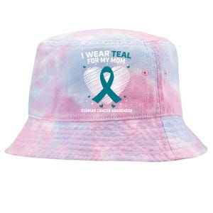 Heart Ribbon I Wear Teal For My Mom Ovarian Cancer Awareness Cool Gift Tie-Dyed Bucket Hat