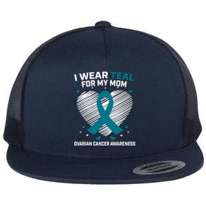 Heart Ribbon I Wear Teal For My Mom Ovarian Cancer Awareness Cool Gift Flat Bill Trucker Hat