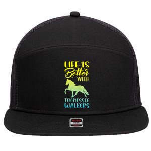 Horse Riding Life Is Better With Tennessee Walkers 7 Panel Mesh Trucker Snapback Hat