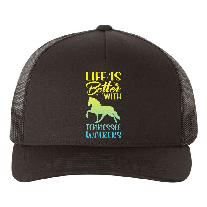 Horse Riding Life Is Better With Tennessee Walkers Yupoong Adult 5-Panel Trucker Hat