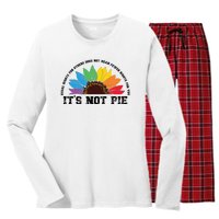 Human Rights Lgbt Pride Its Not Pie Pride Month Women's Long Sleeve Flannel Pajama Set 