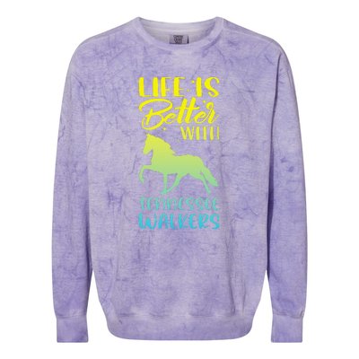 Horse Riding Life Is Better With Tennessee Walkers Colorblast Crewneck Sweatshirt