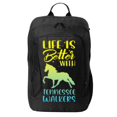 Horse Riding Life Is Better With Tennessee Walkers City Backpack