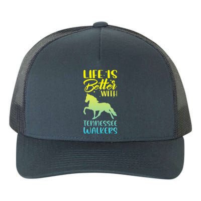 Horse Riding Life Is Better With Tennessee Walkers Yupoong Adult 5-Panel Trucker Hat