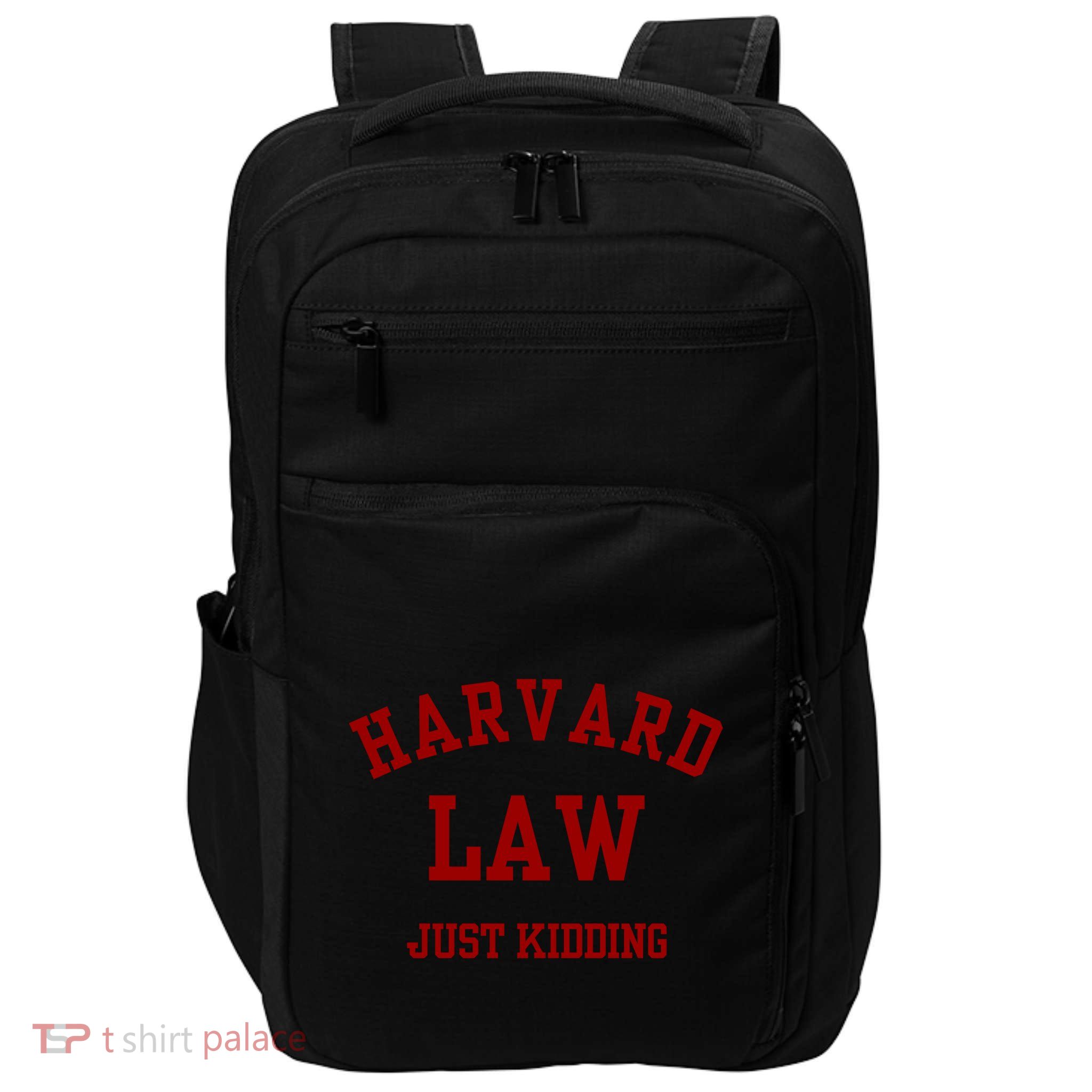 Harva Rd Law Just Kidding Impact Tech Backpack