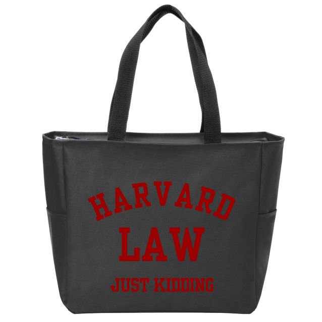 Harva Rd Law Just Kidding Zip Tote Bag