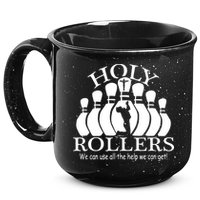 Holy Rollers Matching Bowling Team 15oz Campfire Ceramic Mug