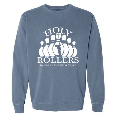 Holy Rollers Matching Bowling Team Garment-Dyed Sweatshirt