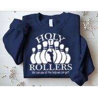 Holy Rollers Matching Bowling Team Sweatshirt