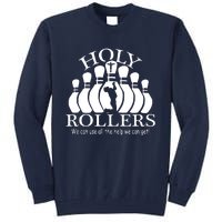 Holy Rollers Matching Bowling Team Tall Sweatshirt