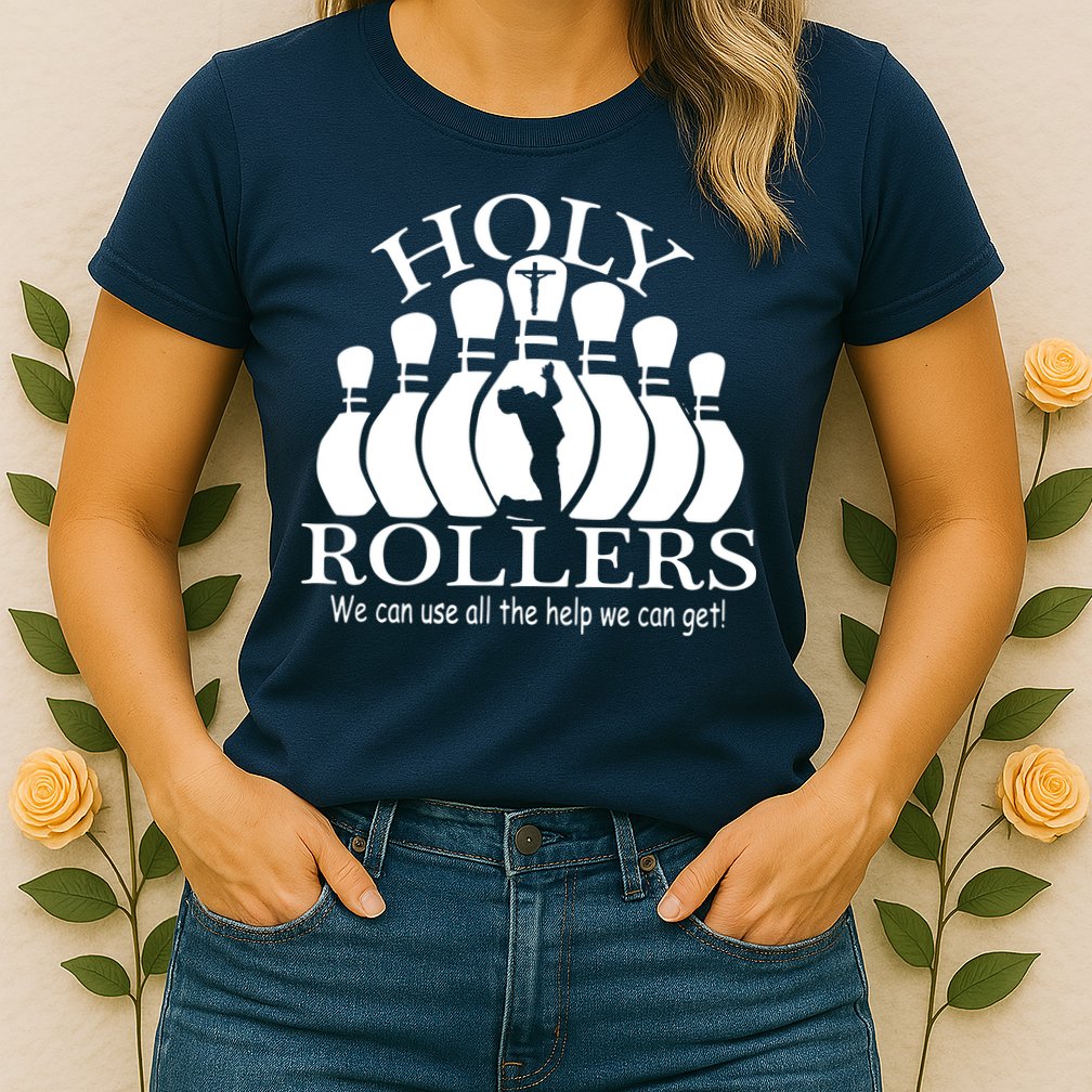 Holy Rollers Matching Bowling Team Womens T-Shirt