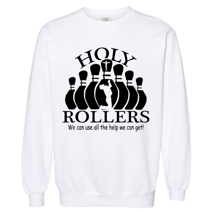 Holy Rollers Matching Bowling Team Garment-Dyed Sweatshirt