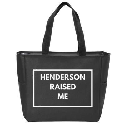 Henderson Raised Me Henderson Zip Tote Bag