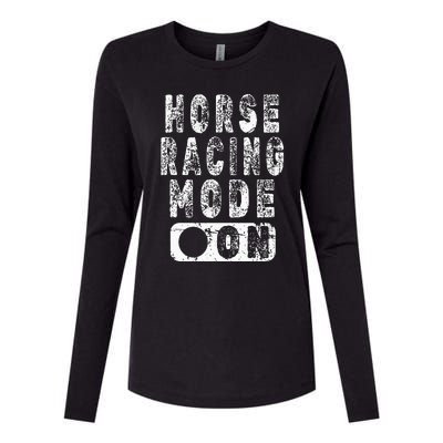 Horse Racing Mode On Equestrian Lover Womens Cotton Relaxed Long Sleeve T-Shirt