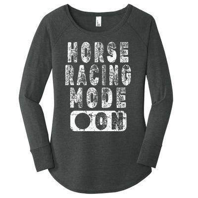 Horse Racing Mode On Equestrian Lover Women's Perfect Tri Tunic Long Sleeve Shirt