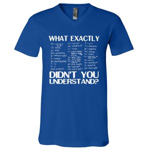 Health Rn Medicine What Exactly Didnt You Understand Gift V-Neck T-Shirt