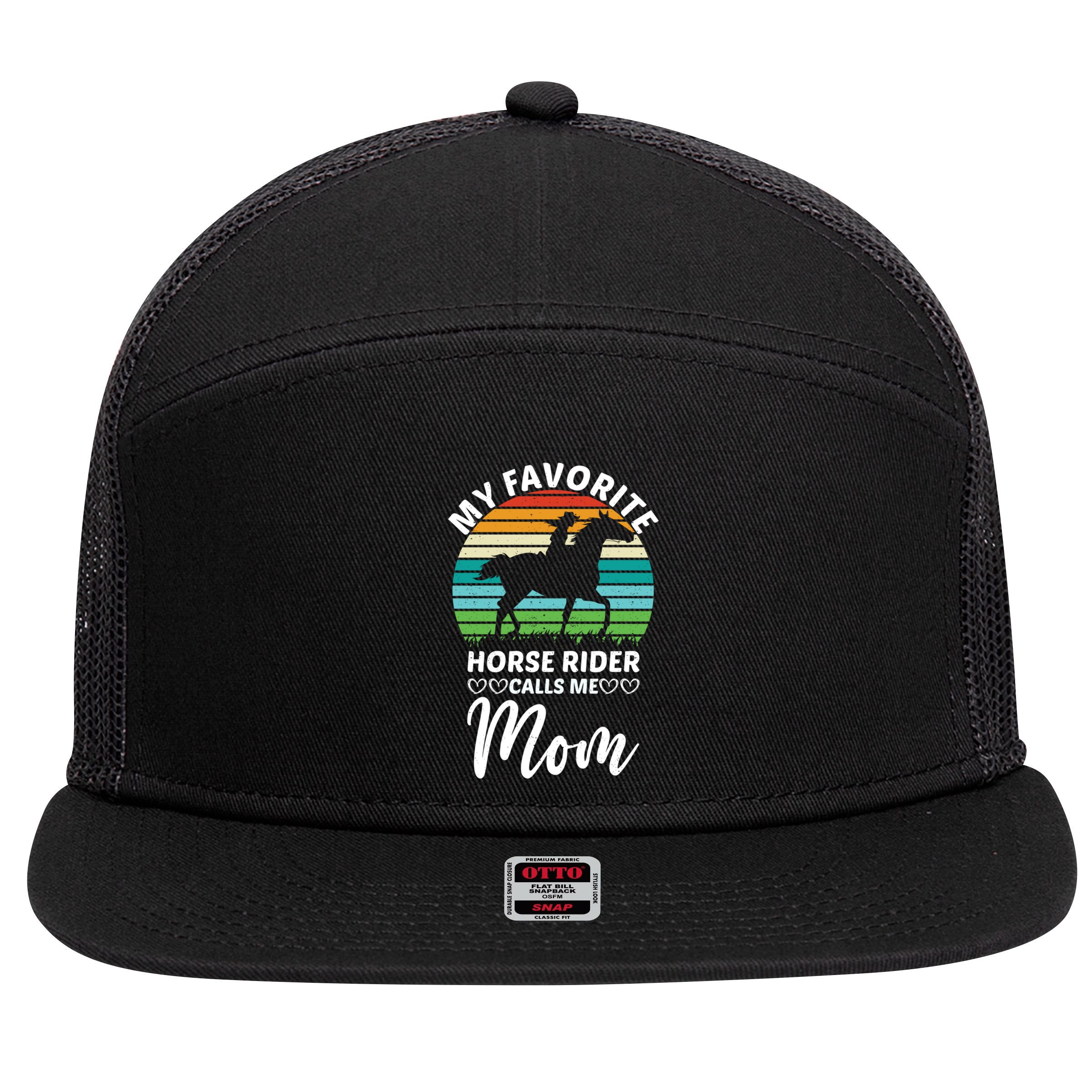 Horseback Riding Mum My Favorite Horse Rider Calls Me Mom Gift 7 Panel Mesh Trucker Snapback Hat