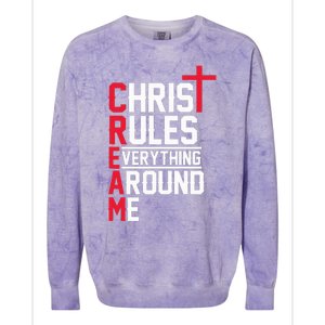 Hiphop Rap Music Cream Christ Rules Everything Around Me Colorblast Crewneck Sweatshirt