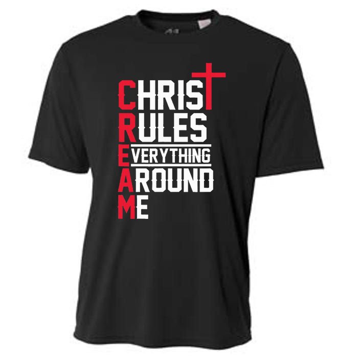 Hiphop Rap Music Cream Christ Rules Everything Around Me Cooling Performance Crew T-Shirt