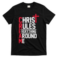 Hiphop Rap Music Cream Christ Rules Everything Around Me T-Shirt