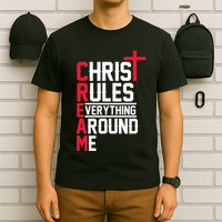 Hiphop Rap Music Cream Christ Rules Everything Around Me T-Shirt