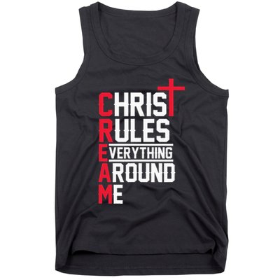 Hiphop Rap Music Cream Christ Rules Everything Around Me Tank Top