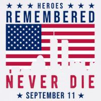 Heroes Remembered Never Die 911 American Flag Mug