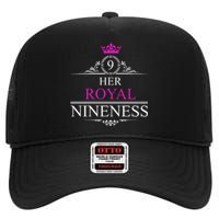 Her Royal Nineness 9th Birthday Nine Year Old Girl High Crown Mesh Back Trucker Hat