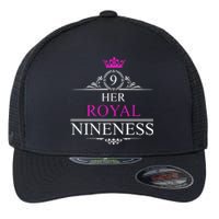 Her Royal Nineness 9th Birthday Nine Year Old Girl Flexfit Unipanel Trucker Cap