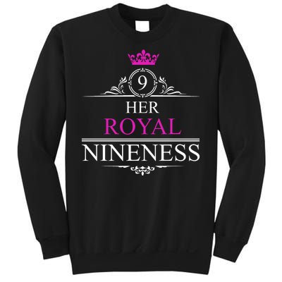 Her Royal Nineness 9th Birthday Nine Year Old Girl Sweatshirt