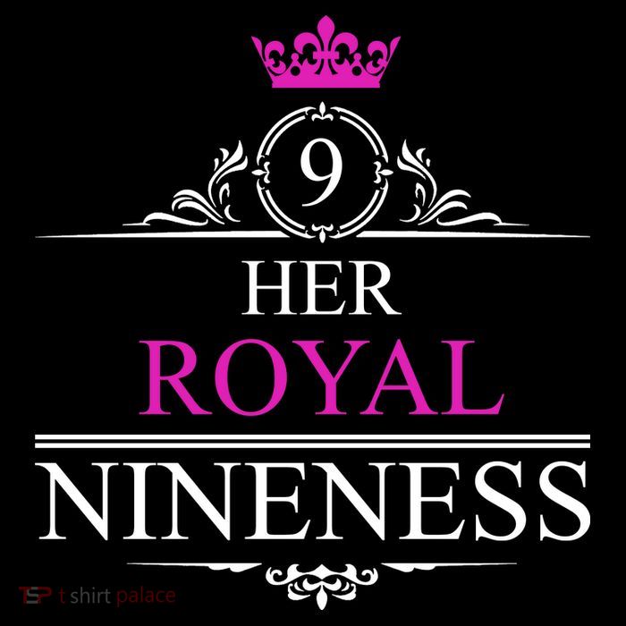 Her Royal Nineness 9th Birthday Nine Year Old Girl T-Shirt