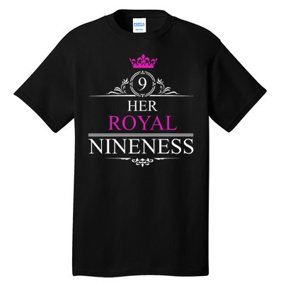 Her Royal Nineness 9th Birthday Nine Year Old Girl Tall T-Shirt