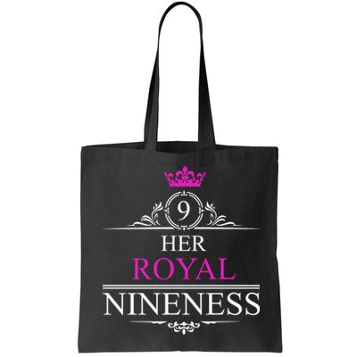 Her Royal Nineness 9th Birthday Nine Year Old Girl Bag