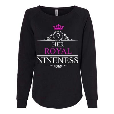 Her Royal Nineness 9th Birthday Nine Year Old Girl Womens California Wash Sweatshirt