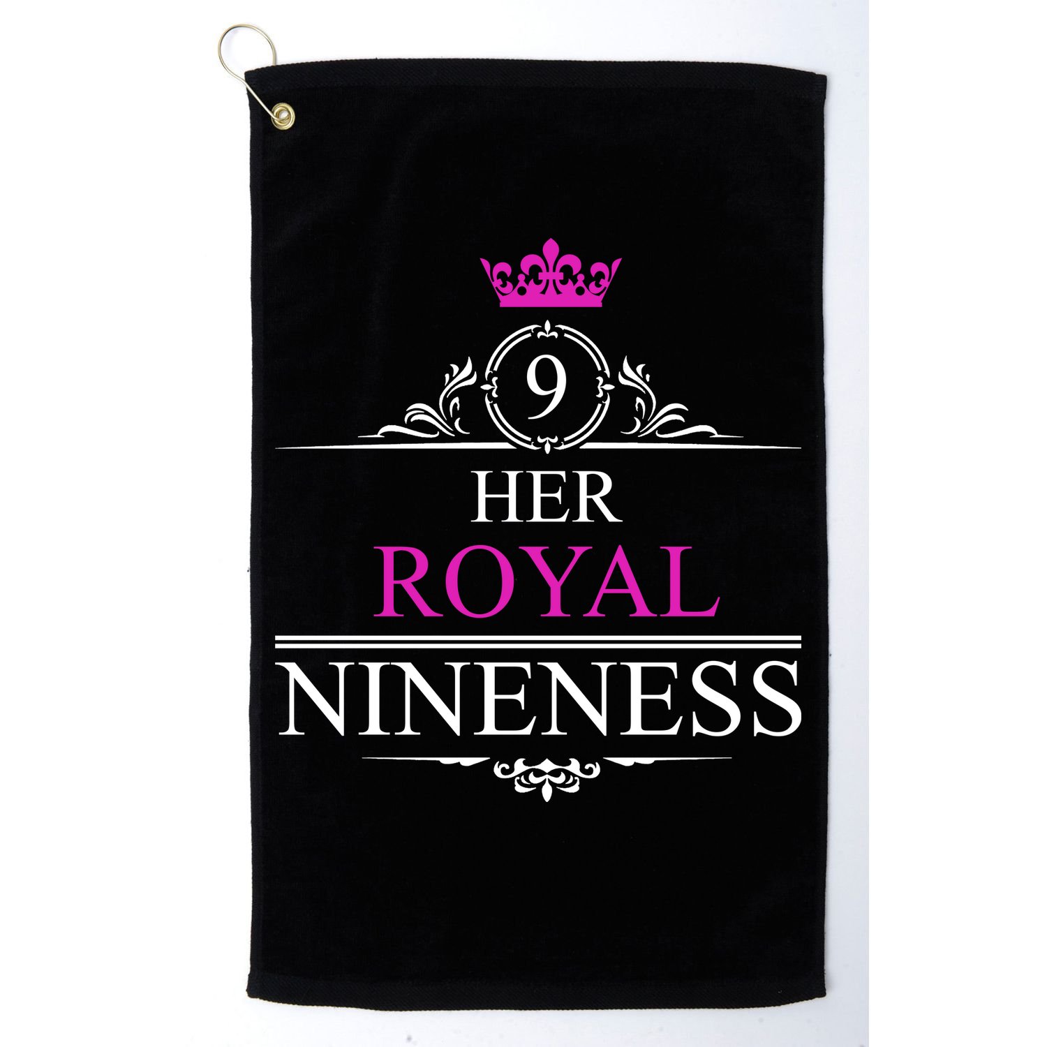 Her Royal Nineness 9th Birthday Nine Year Old Girl Golf Towel