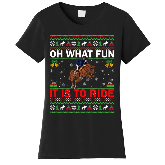 Horse Rider Oh What Fun It Is To Ride Horse Ugly Christmas Women's T-Shirt