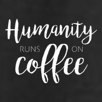 Humanity Runs On Coffee Cool Comfort Performance Bucket Hat