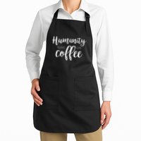 Humanity Runs On Coffee Apron