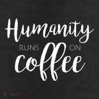 Humanity Runs On Coffee 11oz C Handle Ceramic Mug