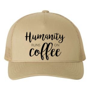 Humanity Runs On Coffee Yupoong Adult 5-Panel Trucker Hat