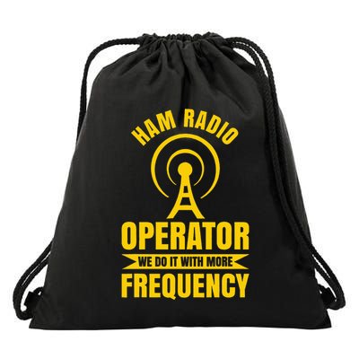 Ham Radio Operator For Ham Radio Amateur And Drawstring Bag