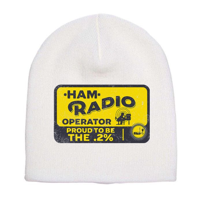 Ham Radio Operator For Signalers and Technicians Short Acrylic Beanie